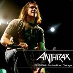 Anthrax : Chicago 2008